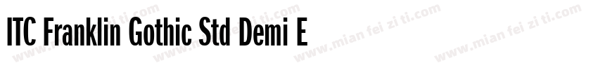 ITC Franklin Gothic Std Demi Extra字体转换
